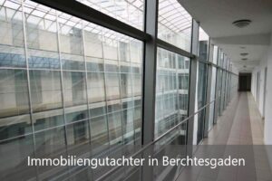 Read more about the article Immobiliengutachter Berchtesgaden