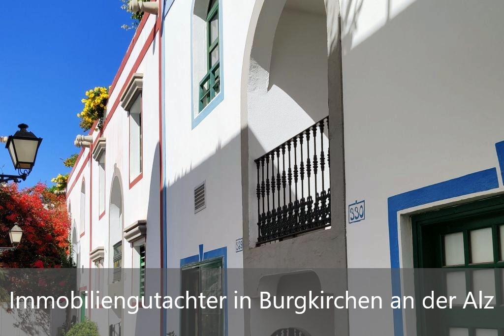 Immobilienbewertung Burgkirchen an der Alz