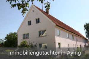 Immobiliengutachter Aying