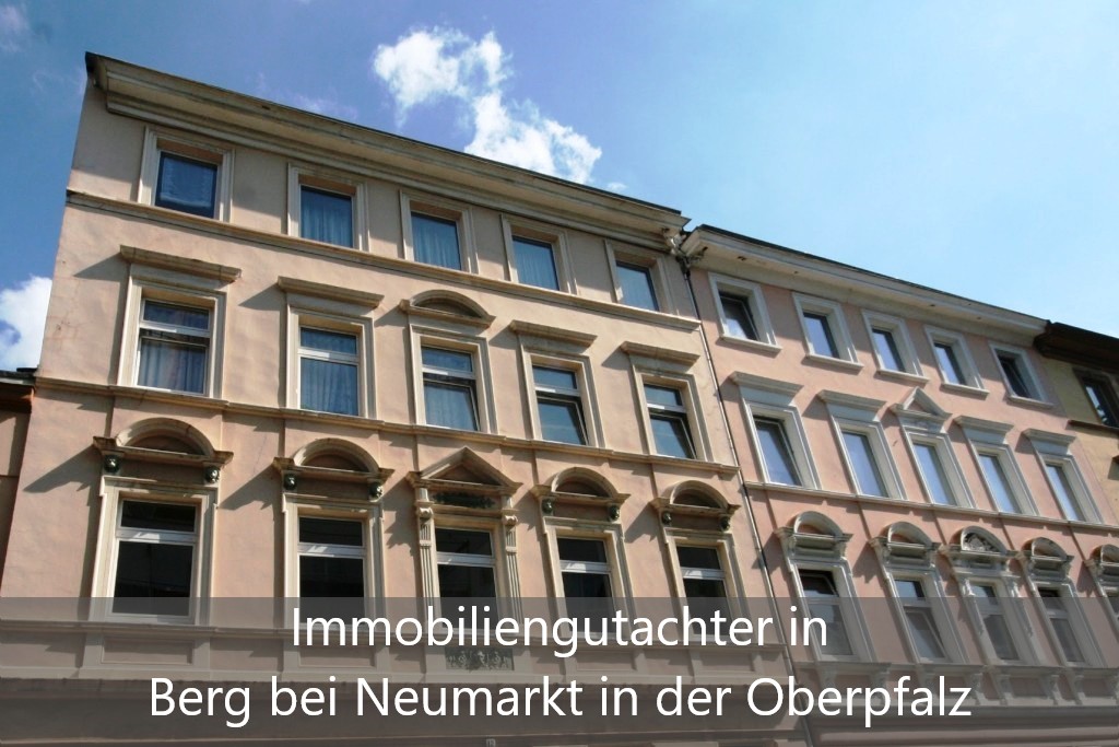 Immobilienbewertung Berg bei Neumarkt in der Oberpfalz