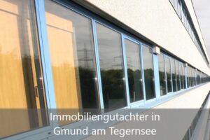 Immobiliengutachter Gmund am Tegernsee