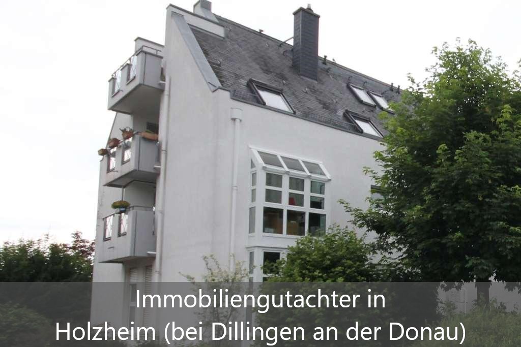Immobilienbewertung Holzheim (bei Dillingen an der Donau)