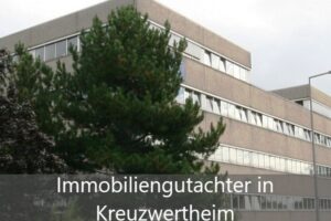 Read more about the article Immobiliengutachter Kreuzwertheim