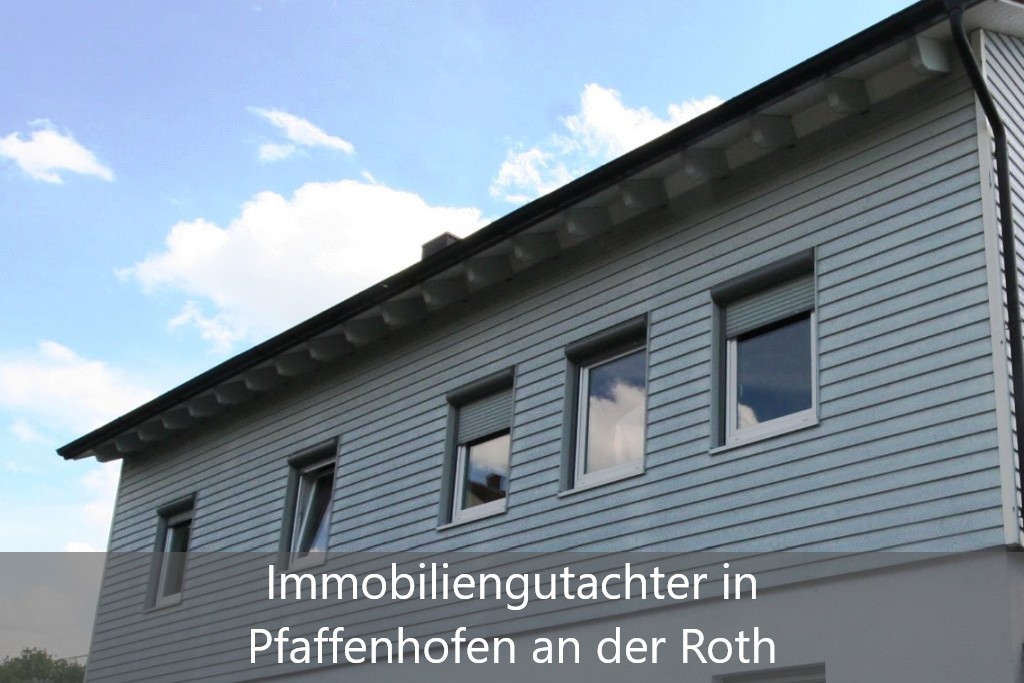 Immobilienbewertung Pfaffenhofen an der Roth