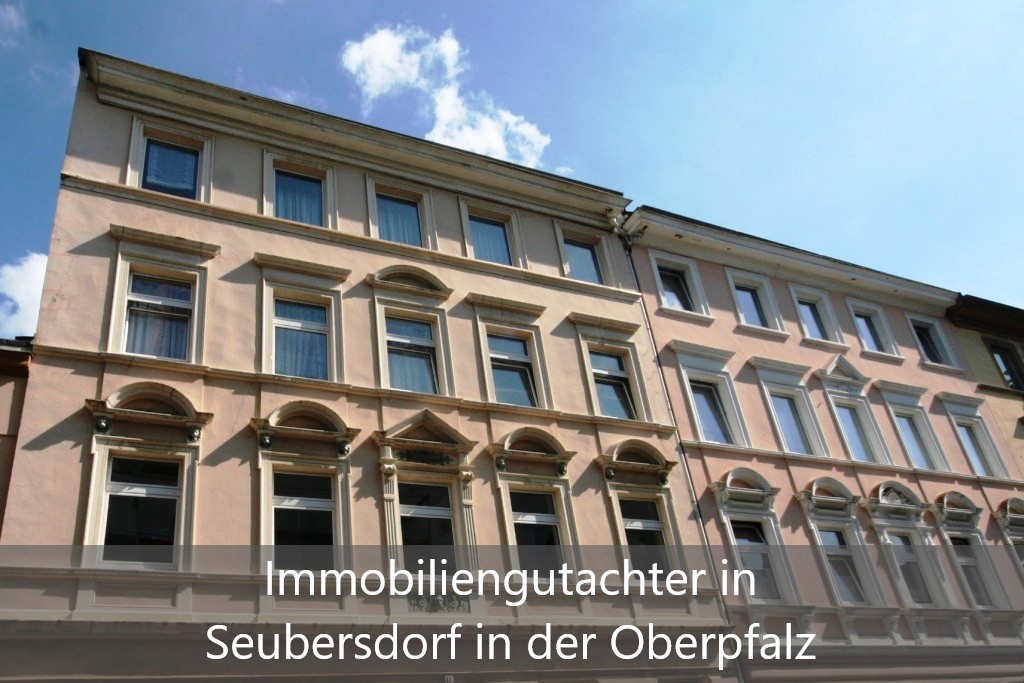 Immobilienbewertung Seubersdorf in der Oberpfalz