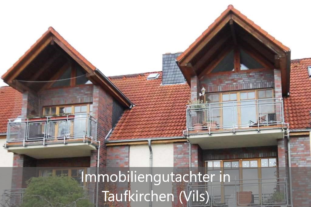 Immobilienbewertung Taufkirchen (Vils)
