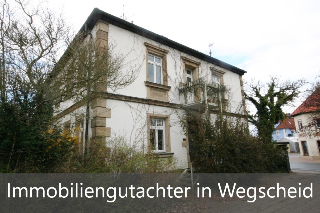 Immobilienbewertung Wegscheid