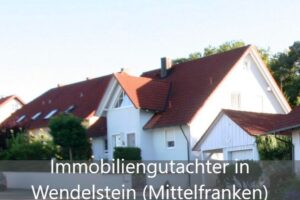 Read more about the article Immobiliengutachter Wendelstein (Mittelfranken)