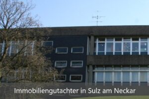 Read more about the article Immobiliengutachter Sulz am Neckar