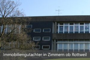 Read more about the article Immobiliengutachter Zimmern ob Rottweil